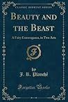 Beauty and the Beast by James Robinson Planché