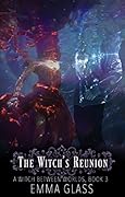 The Witch's Reunion