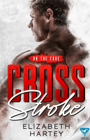 Cross Stroke (On the Edge, #1)