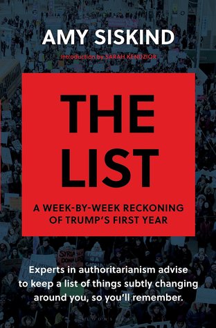 The List: A Week-by-Week Reckoning of Trump’s First Year (Hardcover)