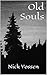 Old Souls