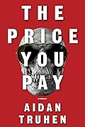 The Price You Pay