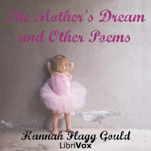 The Mother's Dream, and Other Poems