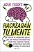 Hackearán tu mente by Ariel Torres