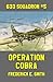 Operation Cobra (633 Squadr...