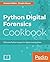 Python Digital Forensics Co...