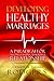 Developing Healthy Marriages by Derrick Rodgers