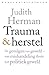 Trauma en Herstel by Judith Lewis Herman Trauma en Herstel by Judith Lewis Herman