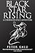 Black Star Rising: A Cybern...