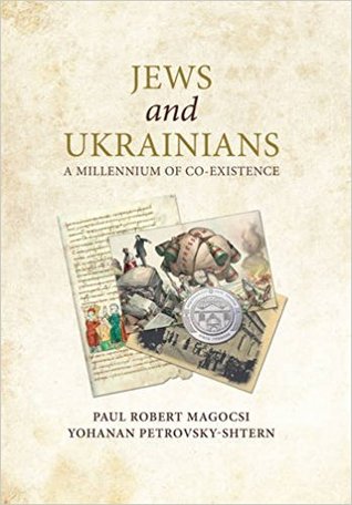 Jews and Ukrainians: A Millennium of Co-Existence (Hardcover)
