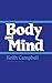 Body and Mind