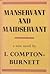 Manservant and Maidservant by Ivy Compton-Burnett