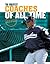 Greatest Coaches of All Time (Legendary World of Sports)