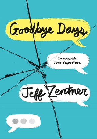 Portada de Goodbye Days, de Jeff Zentner