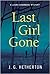 Last Girl Gone (Laura Chambers Mystery, #1)