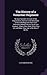 The History of a Volunteer Regiment: Being a Succinct Account of the Organization, Services and Adventures of the Sixth Regiment New York Volunteers ... did, and What They saw in the War of the Re