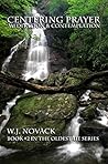 Centering Prayer: Meditation & Contemplation