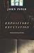 Expository Exultation: Chri...