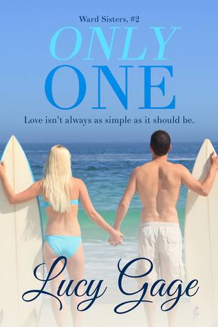Only One (Ward Sisters #2)