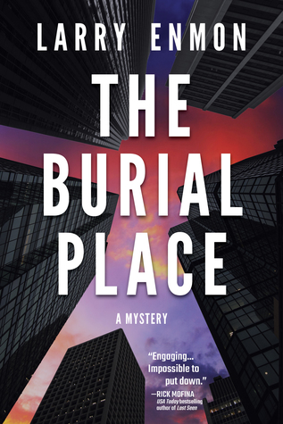 The Burial Place (Rob Soliz and Frank Pierce, #1)