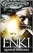 Enki: Queen of Vengeance