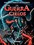 La Guerra de los Cielos by Fernando Trujillo Sanz