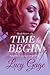 Time to Begin (Ward Sisters #5)