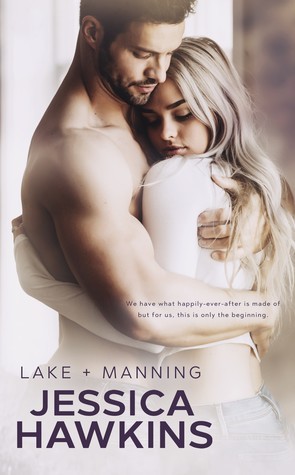 Lake + Manning (Something in the Way, #4)