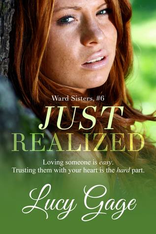 Just Realized (Ward Sisters #6)