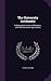 The University Arithmetic: Embracing the Science of Numbers, and Their Numerous Applications