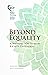 Beyond Equality: A Manual f...