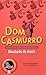 Dom Casmurro by Machado de Assis