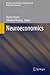 Neuroeconomics (Studies in ...