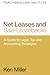 Net Leases and Sale-Leasebacks: A Guide to Legal, Tax and Accounting Strategies