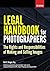Legal Handbook for Photographers by Bert Krages