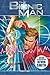 The Bionic Man Omnibus Volume 1