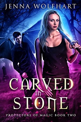 Carved in Stone (Protectors of Magic, #2)