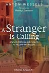 A Stranger is Calling: Jews, Christians, and Muslims as Fellow Travelers A Stranger is Calling: Jews, Christians, and Muslims as Fellow Travelers