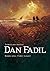 Dan Fadil: Book One - First...
