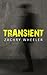 Transient (Immortal Wake #1)