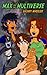 Max and the Multiverse (Max and the Multiverse #1)
