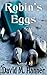 Robin's Eggs by David Hanner
