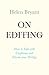 On Editing: How to Edit with Confidence and Elevate your Writing (Teach Yourself Creative Writing)
