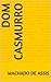 Dom Casmurro