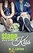 Stage Kiss (Mountain Creek Drive #1)