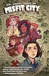 Misfit City Vol. 1