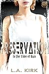 Preservation by L.A. Kirk