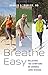 Breathe Easy: Relieving the...