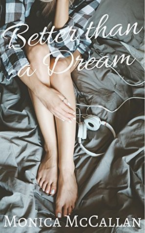 Better Than a Dream (Kindle Edition)