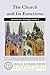 The Church and Its Functions: Introductory Theology, Volume 3